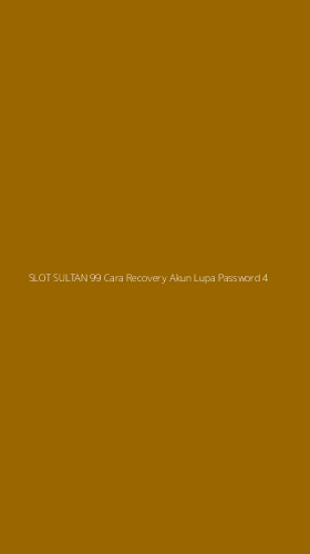 Tampilan Antarmuka Aplikasi Slot Sultan 99 Cara Recovery Akun Lupa Password - 4