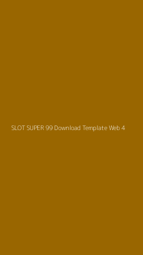Tampilan Antarmuka Aplikasi Slot Super 99 Download Template Web - 4