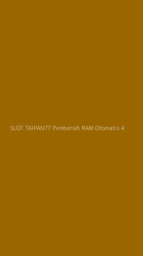 Tampilan Antarmuka Aplikasi Slot Taipan77 Pembersih Ram Otomatis - 4