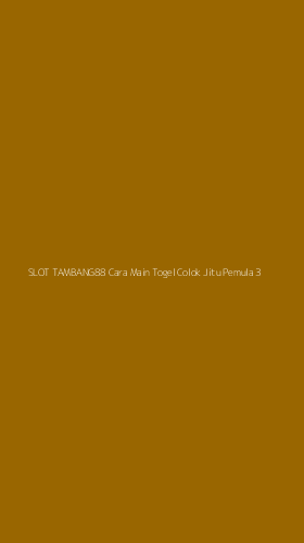 Tampilan Antarmuka Aplikasi Slot Tambang88 Cara Main Togel Colok Jitu Pemula - 3