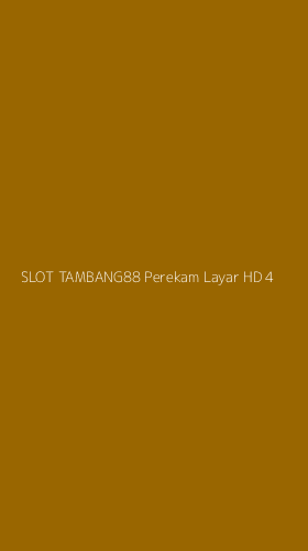 Tampilan Antarmuka Aplikasi Slot Tambang88 Perekam Layar Hd - 4
