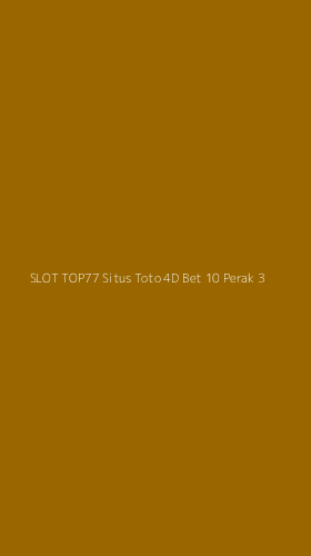 Tampilan Antarmuka Aplikasi Slot Top77 Situs Toto 4d Bet 10 Perak - 3