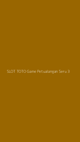 Tampilan Antarmuka Aplikasi Slot Toto Game Petualangan Seru - 3