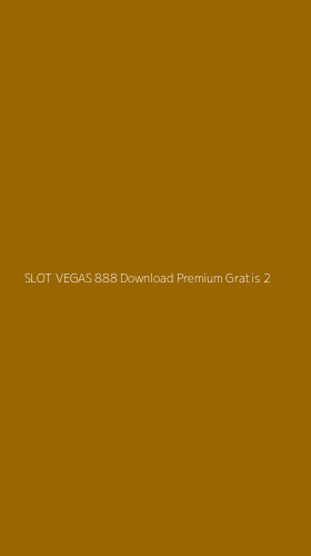 Tampilan Antarmuka Aplikasi Slot Vegas 888 Download Premium Gratis - 2