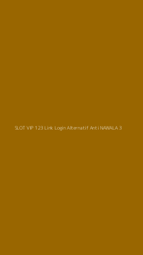 Tampilan Antarmuka Aplikasi Slot Vip 123 Link Login Alternatif Anti Nawala - 3