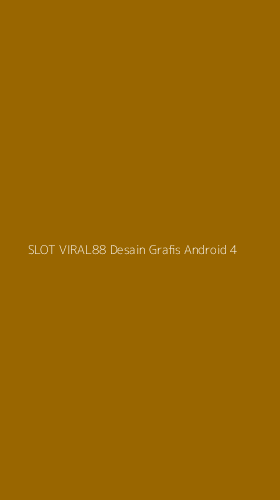 Tampilan Antarmuka Aplikasi Slot Viral88 Desain Grafis Android - 4