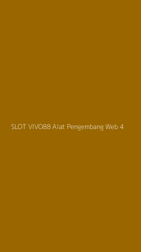 Tampilan Antarmuka Aplikasi Slot Vivo88 Alat Pengembang Web - 4
