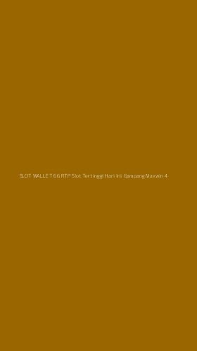 Tampilan Antarmuka Aplikasi Slot Wallet 66 Rtp Slot Tertinggi Hari Ini Gampang Maxwin - 4