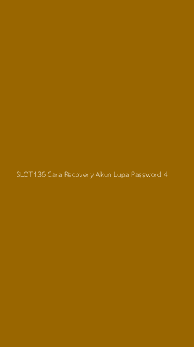 Tampilan Antarmuka Aplikasi Slot136 Cara Recovery Akun Lupa Password - 4
