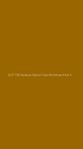 Tampilan Antarmuka Aplikasi Slot138 Panduan Deposit Dan Withdraw Kilat - 4
