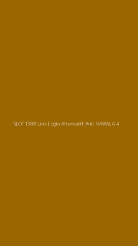 Tampilan Antarmuka Aplikasi Slot1388 Link Login Alternatif Anti Nawala - 4
