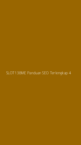 Tampilan Antarmuka Aplikasi Slot138me Panduan Seo Terlengkap - 4