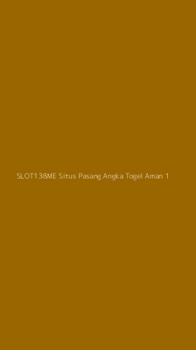 Tampilan Antarmuka Aplikasi Slot138me Situs Pasang Angka Togel Aman - 1