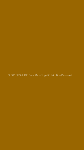 Tampilan Antarmuka Aplikasi Slot138online Cara Main Togel Colok Jitu Pemula - 4