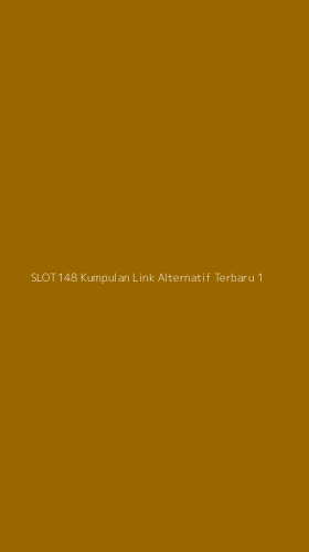 Tampilan Antarmuka Aplikasi Slot148 Kumpulan Link Alternatif Terbaru - 1