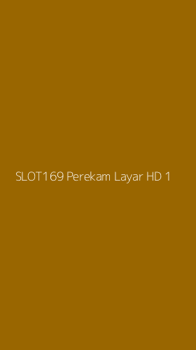 Tampilan Antarmuka Aplikasi Slot169 Perekam Layar Hd - 1