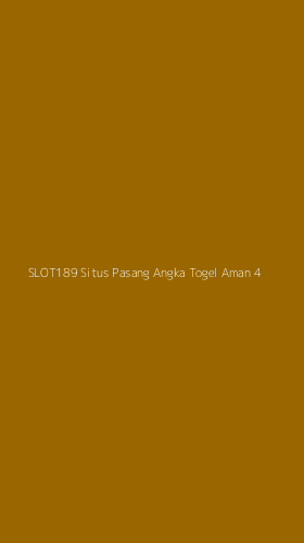 Tampilan Antarmuka Aplikasi Slot189 Situs Pasang Angka Togel Aman - 4
