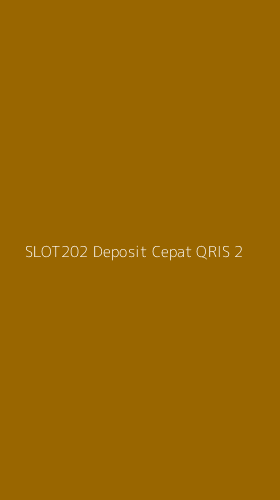 Tampilan Antarmuka Aplikasi Slot202 Deposit Cepat Qris - 2
