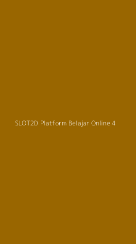 Tampilan Antarmuka Aplikasi Slot2d Platform Belajar Online - 4