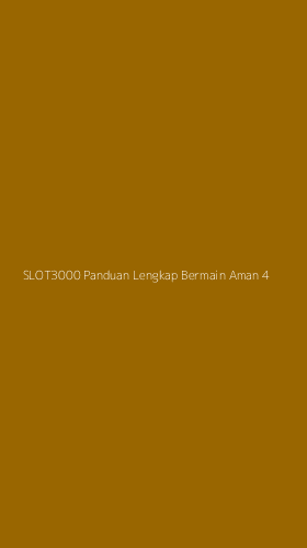 Tampilan Antarmuka Aplikasi Slot3000 Panduan Lengkap Bermain Aman - 4