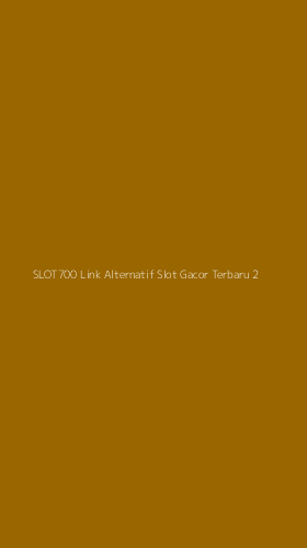 Tampilan Antarmuka Aplikasi Slot700 Link Alternatif Slot Gacor Terbaru - 2