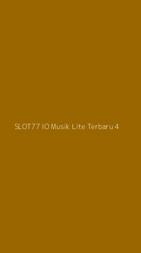 Tampilan Antarmuka Aplikasi Slot77 Io Musik Lite Terbaru - 4