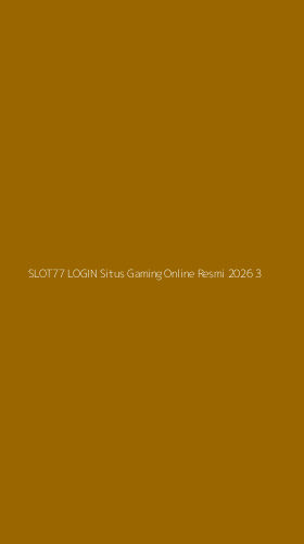 Tampilan Antarmuka Aplikasi Slot77 Login Situs Gaming Online Resmi 2026 - 3