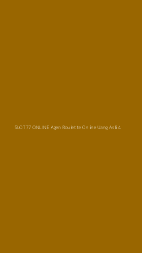 Tampilan Antarmuka Aplikasi Slot77 Online Agen Roulette Online Uang Asli - 4
