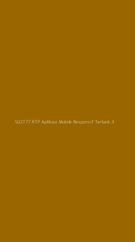 Tampilan Antarmuka Aplikasi Slot77 Rtp Aplikasi Mobile Responsif Terbaik - 3