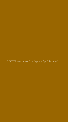 Tampilan Antarmuka Aplikasi Slot777 Wap Situs Slot Deposit Qris 24 Jam - 2
