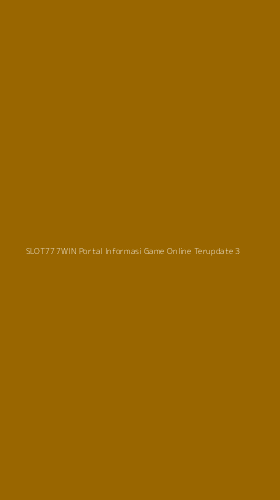 Tampilan Antarmuka Aplikasi Slot777win Portal Informasi Game Online Terupdate - 3