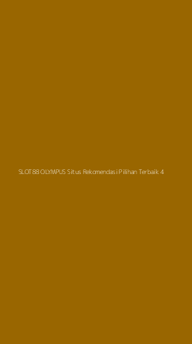 Tampilan Antarmuka Aplikasi Slot88 Olympus Situs Rekomendasi Pilihan Terbaik - 4