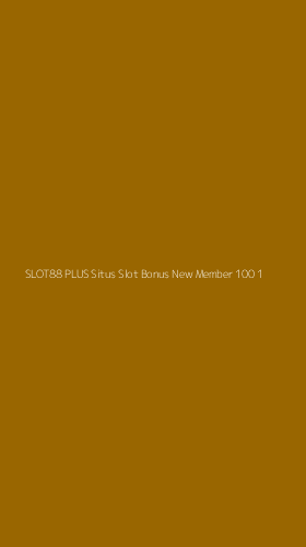 Tampilan Antarmuka Aplikasi Slot88 Plus Situs Slot Bonus New Member 100 - 1
