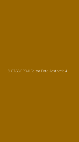 Tampilan Antarmuka Aplikasi Slot88 Resmi Editor Foto Aesthetic - 4