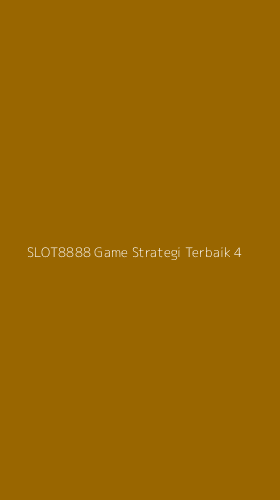 Tampilan Antarmuka Aplikasi Slot8888 Game Strategi Terbaik - 4