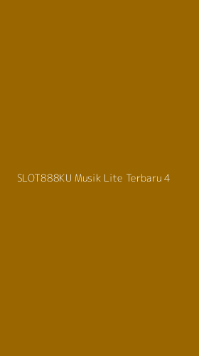 Tampilan Antarmuka Aplikasi Slot888ku Musik Lite Terbaru - 4