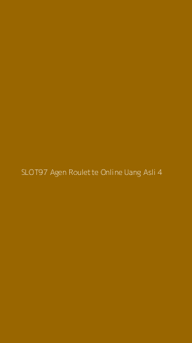 Tampilan Antarmuka Aplikasi Slot97 Agen Roulette Online Uang Asli - 4