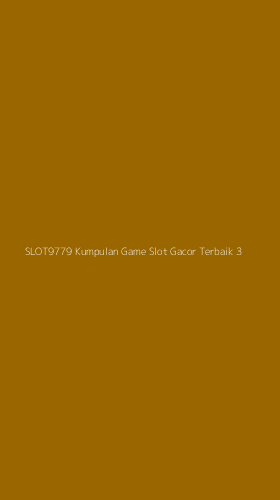 Tampilan Antarmuka Aplikasi Slot9779 Kumpulan Game Slot Gacor Terbaik - 3