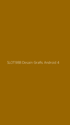 Tampilan Antarmuka Aplikasi Slot988 Desain Grafis Android - 4