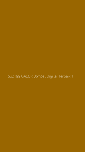 Tampilan Antarmuka Aplikasi Slot99 Gacor Dompet Digital Terbaik - 1