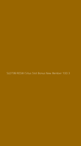 Tampilan Antarmuka Aplikasi Slot99 Resmi Situs Slot Bonus New Member 100 - 3