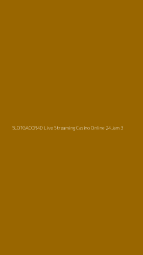 Tampilan Antarmuka Aplikasi Slotgacor4d Live Streaming Casino Online 24jam - 3