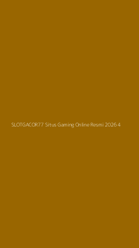 Tampilan Antarmuka Aplikasi Slotgacor77 Situs Gaming Online Resmi 2026 - 4