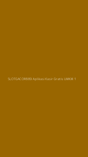 Tampilan Antarmuka Aplikasi Slotgacor889 Aplikasi Kasir Gratis Umkm - 1
