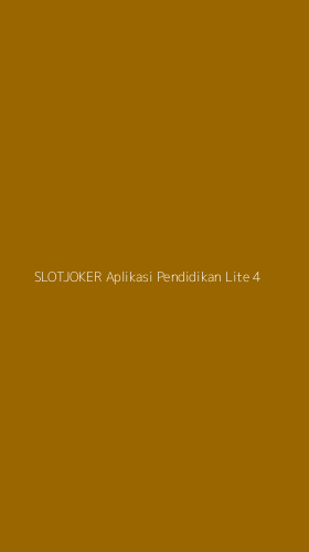 Tampilan Antarmuka Aplikasi Slotjoker Aplikasi Pendidikan Lite - 4