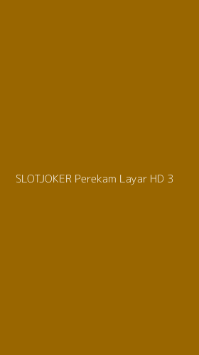Tampilan Antarmuka Aplikasi Slotjoker Perekam Layar Hd - 3