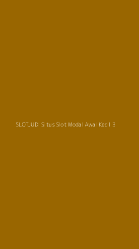 Tampilan Antarmuka Aplikasi Slotjudi Situs Slot Modal Awal Kecil - 3