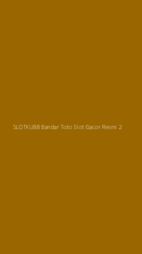 Tampilan Antarmuka Aplikasi Slotku88 Bandar Toto Slot Gacor Resmi - 2