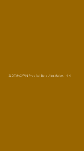 Tampilan Antarmuka Aplikasi Slotmaxwin Prediksi Bola Jitu Malam Ini - 4