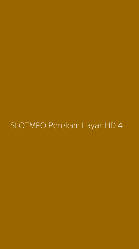 Tampilan Antarmuka Aplikasi Slotmpo Perekam Layar Hd - 4